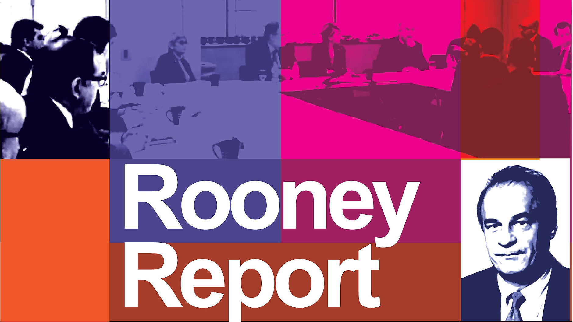 The Rooney Report